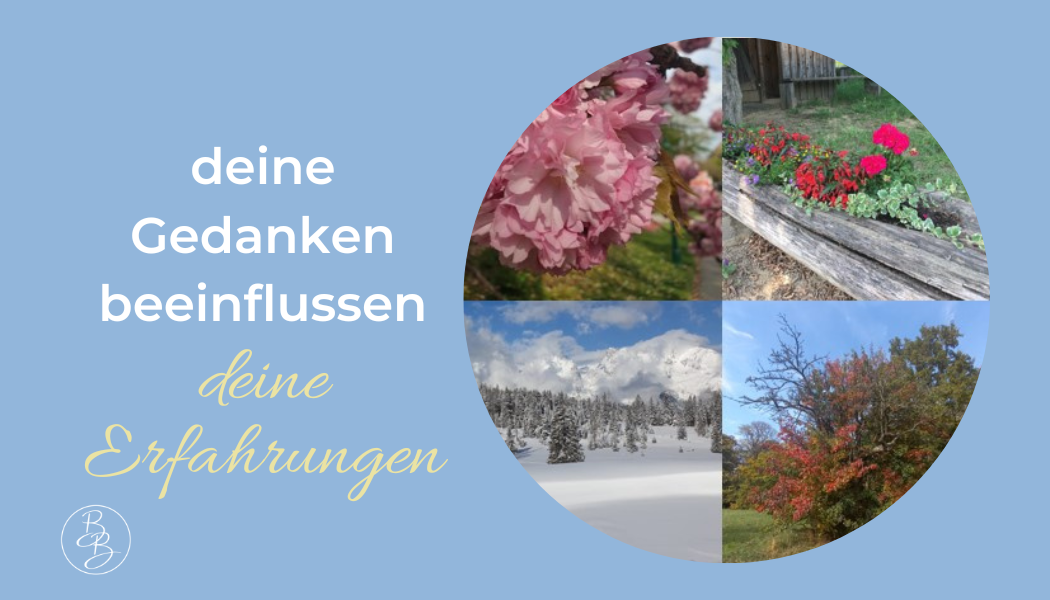 Wie kann ich meinen Ärger loswerden? – Deine Gedanken beeinflussen deine Erfahrungen!