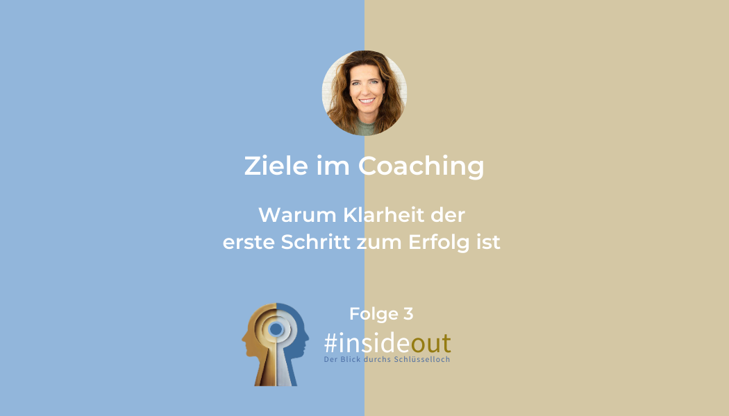 Ziele im Coaching – Klarheit finden und den roten Faden behalten
